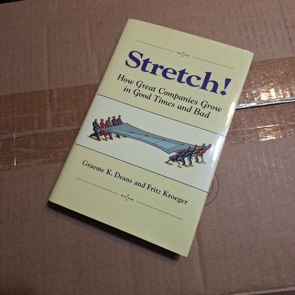 Other - Stretch How great companies grow in good times and bad